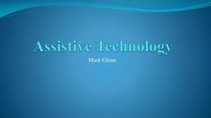 assistive technology