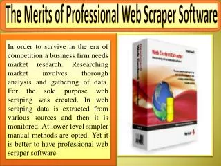 The Merits of Professional Web Scraper Software