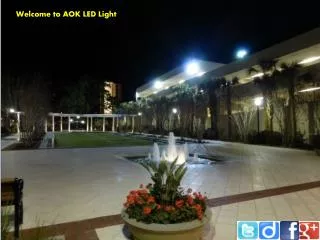 The trust and quality about led Light by AOK LED Light