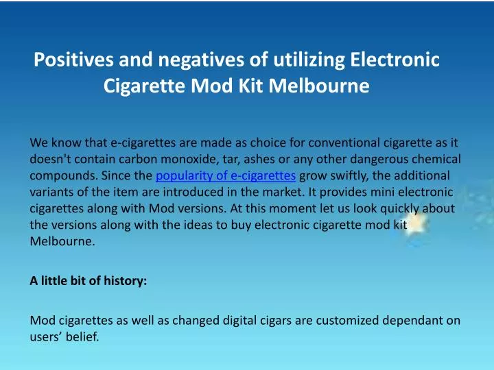 positives and negatives of utilizing electronic cigarette mod kit melbourne