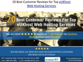 20 Best Customer Reviews for Top eUKhost Web Hosting Service