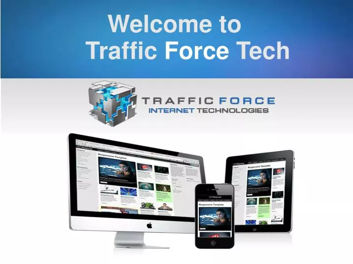 welcome to traffic force tech