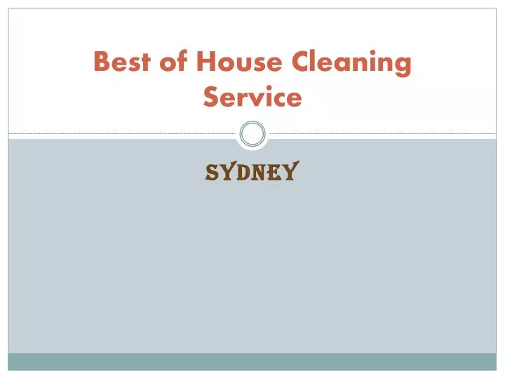 best of house cleaning service
