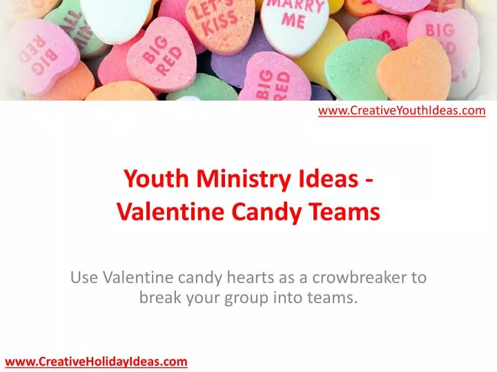 youth ministry ideas valentine candy teams