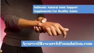 Authentic Natural Joint Support Supplements For Healthy Join