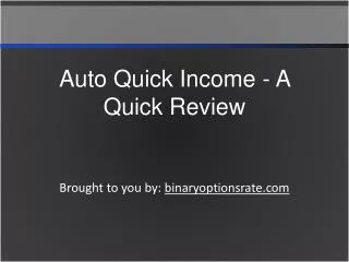 Auto Quick Income - A Quick Review