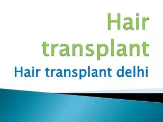 hair transplant delhi