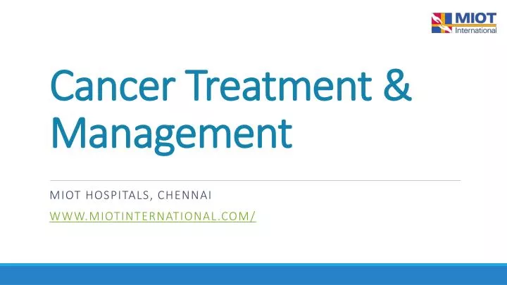 cancer treatment management