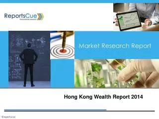 Hong Kong Wealth Report 2014