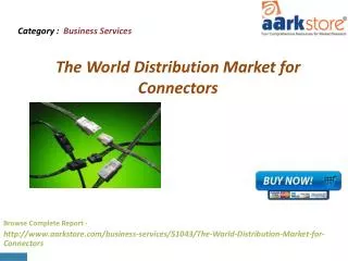 Aarkstore - The World Distribution Market for Connectors