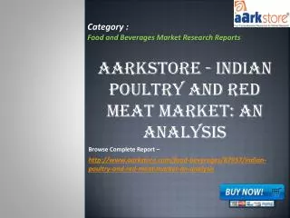 Aarkstore - Indian Poultry and Red Meat Market: An Analysis