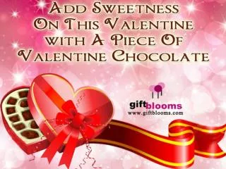 Yummy Valentine Chocolates For Your Loved Ones