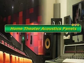 Tips to Use Home Theater Acoustics Panels