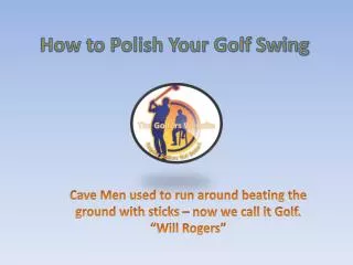How to Polish Your Golf Swing