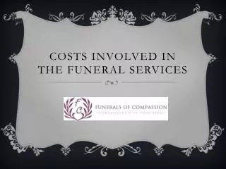 Costs involved in the funeral Services