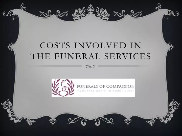 costs involved in the funeral services