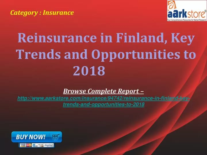 reinsurance in finland key trends and opportunities to 2018