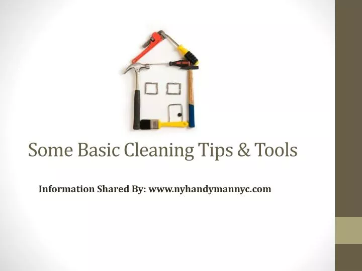 some basic cleaning tips tools