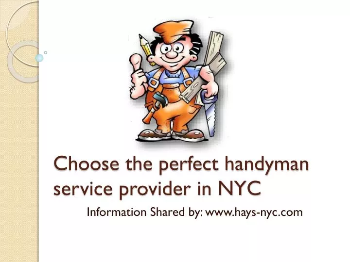 choose the perfect handyman service provider in nyc