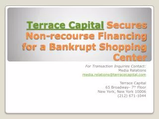 Terrace Capital Secures Non-recourse Financing for a Bankrup