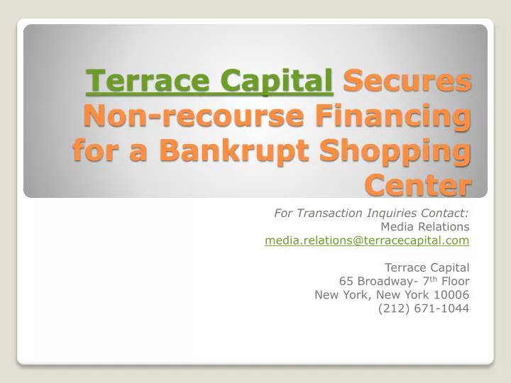 terrace capital secures non recourse financing for a bankrupt shopping center