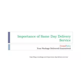 Importance of Same Day Delivery Service