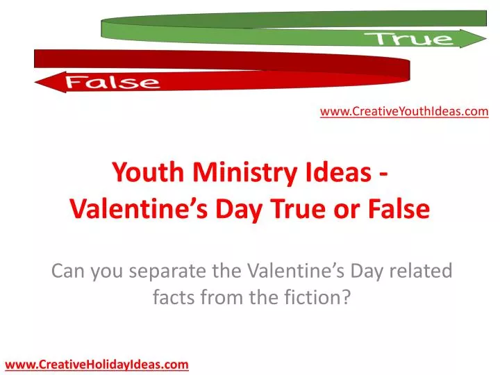 youth ministry ideas valentine s day true or false