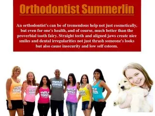 Summerlin Orthodontist