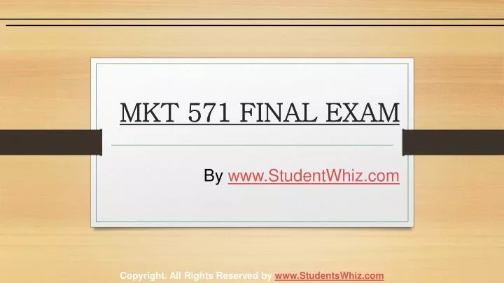 mkt 571 final exam