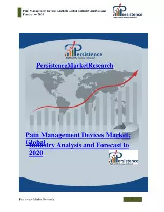 Pain Management Devices Market: Global Industry Analysis