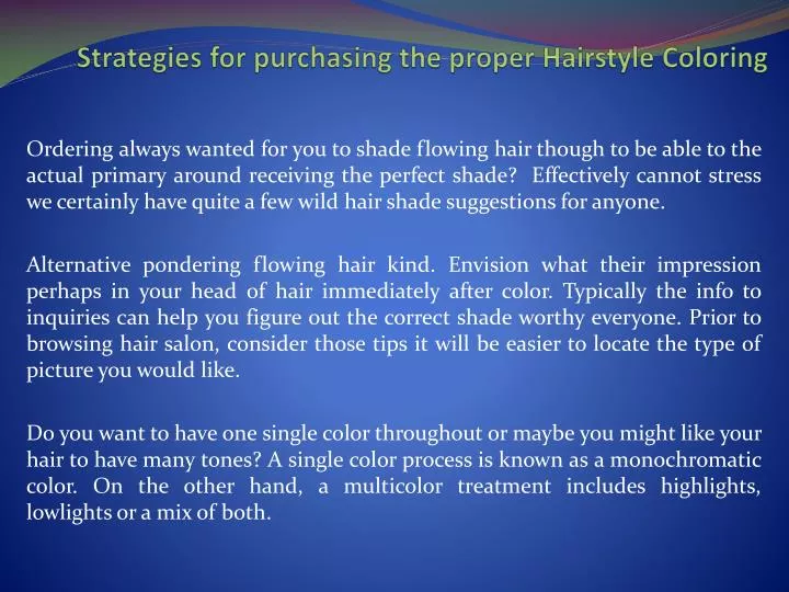 strategies for purchasing the proper hairstyle coloring