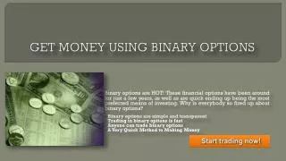 Get Money Using Binary Option