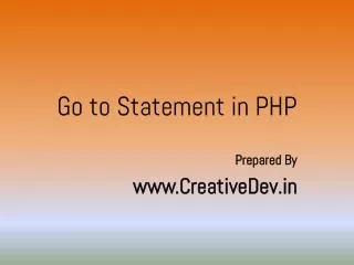 Goto Statement in PHP - Learn in 20 Mins