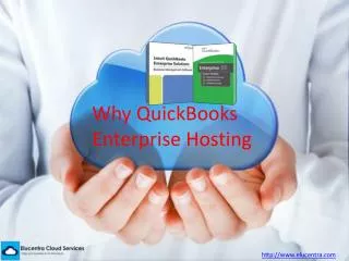 Why QuickBooks Enterprise Hosting