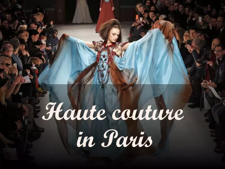haute couture in paris