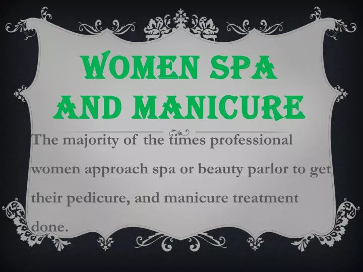 women spa and manicure