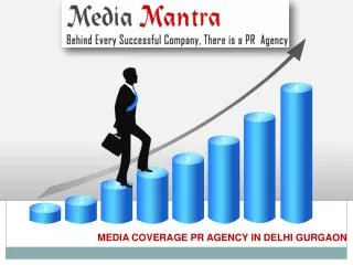 Media coverage in best pr agency Delhi