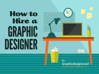 How to hire a Graphic Designer