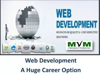 Web develpoment - as a Career option for you