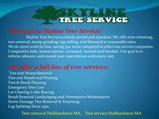 Tree, Stump Removal Service, Lot Clearing and Landscaping Hu