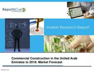 Commercial Construction Market in the United Arab Emirates,