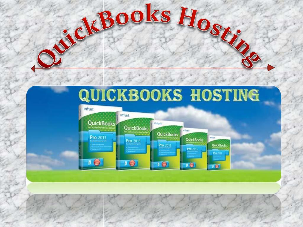 PPT - How QuickBooks Hosting Works PowerPoint Presentation, free ...