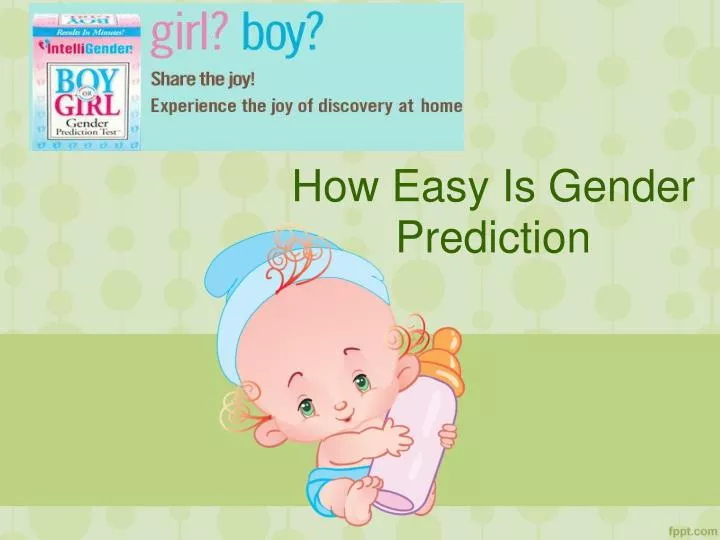 how easy is gender prediction