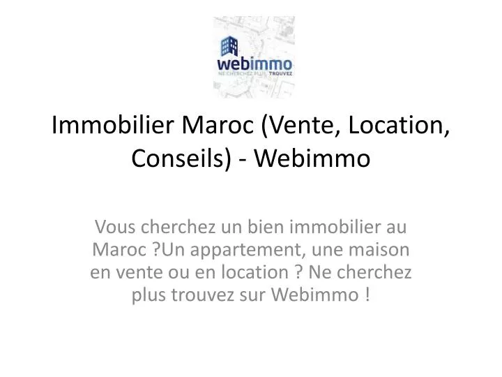 immobilier maroc vente location conseils webimmo