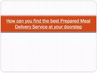 Meal Delivery Service at your doorstep