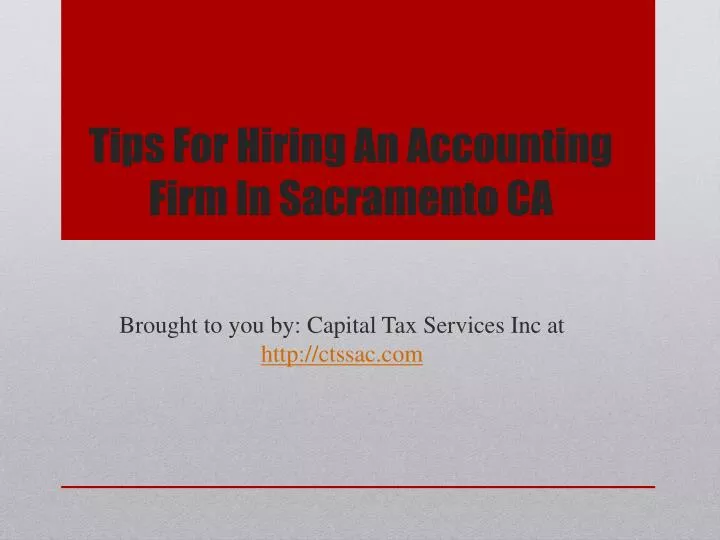 tips for hiring an accounting firm in sacramento ca