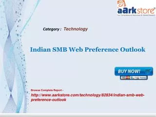 Aarkstore - Indian SMB Web Preference Outlook