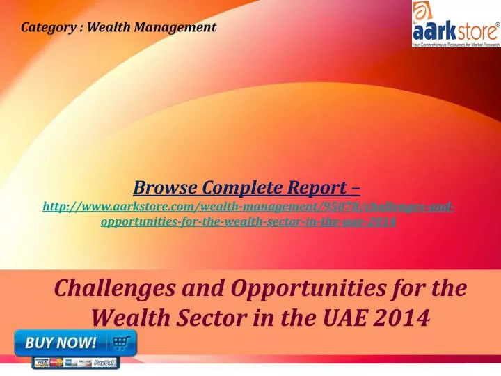 challenges and opportunities for the wealth sector in the uae 2014
