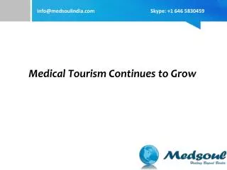Medical Tourism Continues to Grow