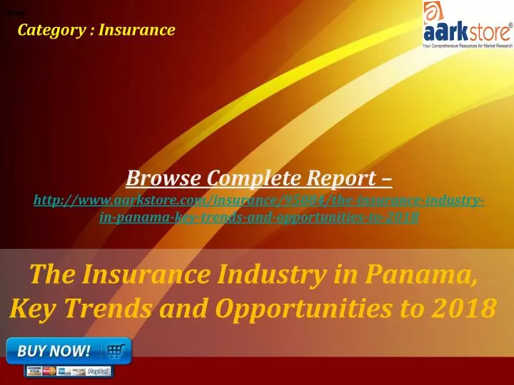 the insurance industry in panama key trends and opportunities to 2018